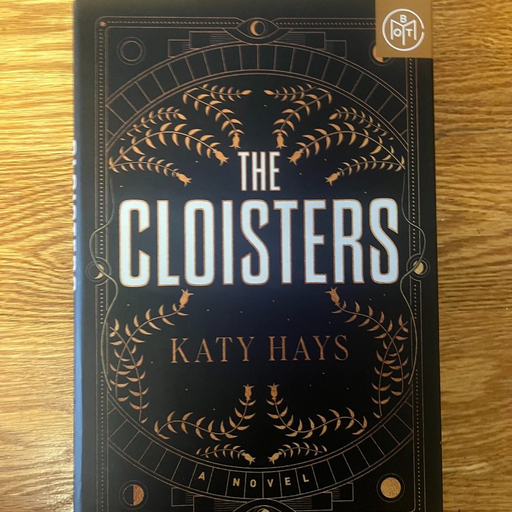 The Cloisters by Katy Hays BOTM Book